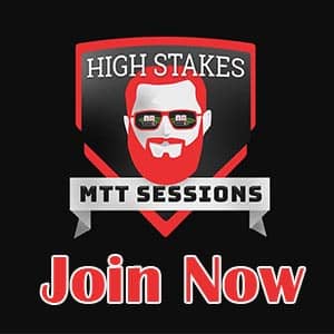 high stakes mtt sessions join now