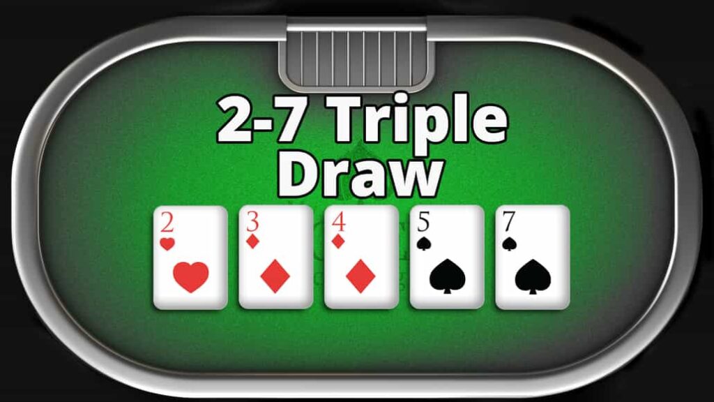 How to Play 27 Triple Draw Poker Master The Best Strategies