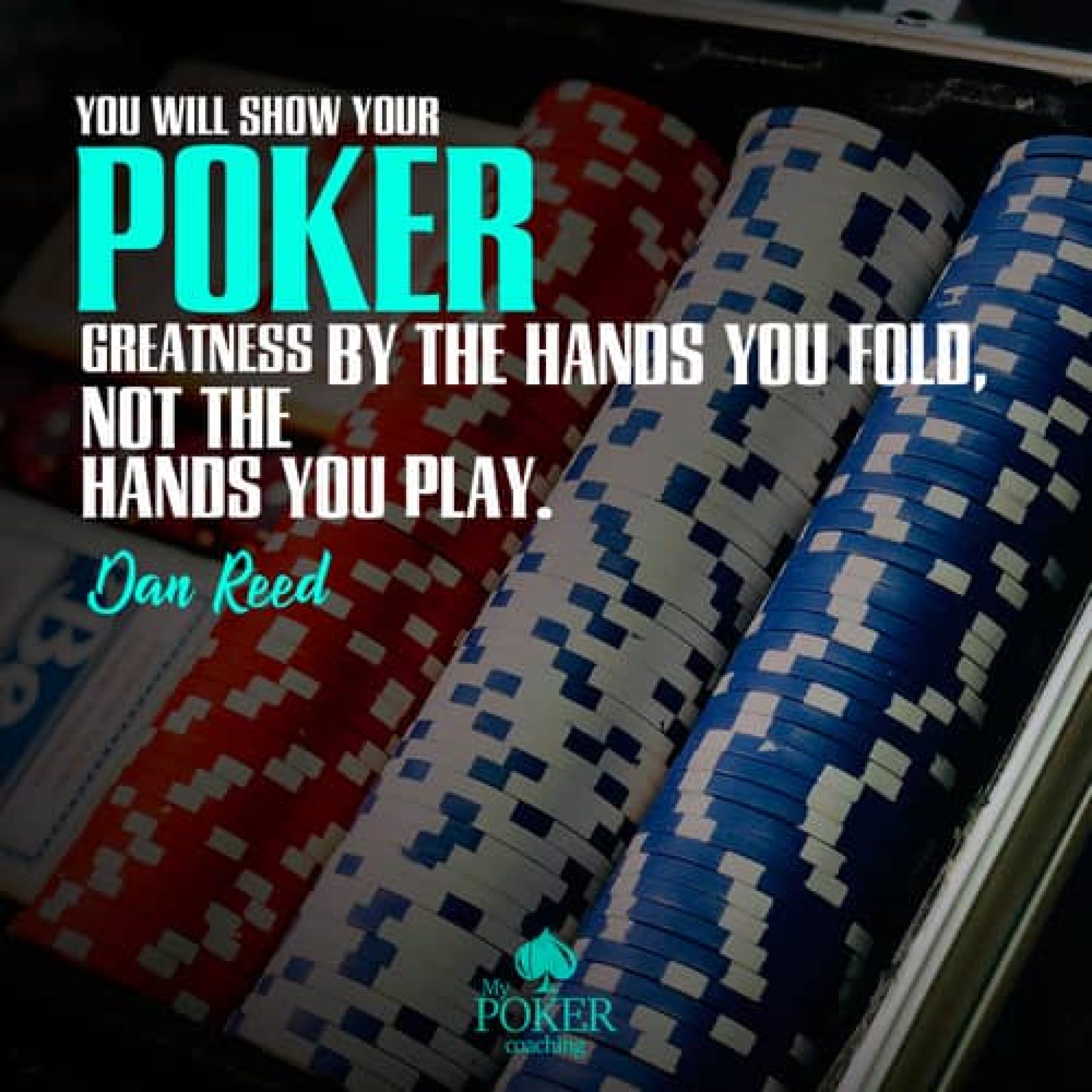 Poker Quotes Best And Most Famous Phrases In History My Poker Coaching