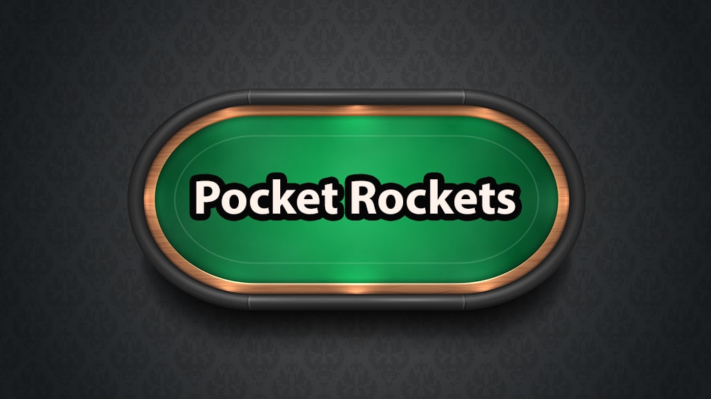 What Are Pocket Rockets In Poker