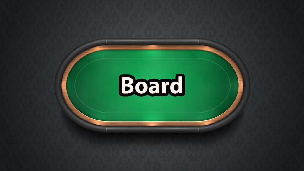 What Is A Board In Poker