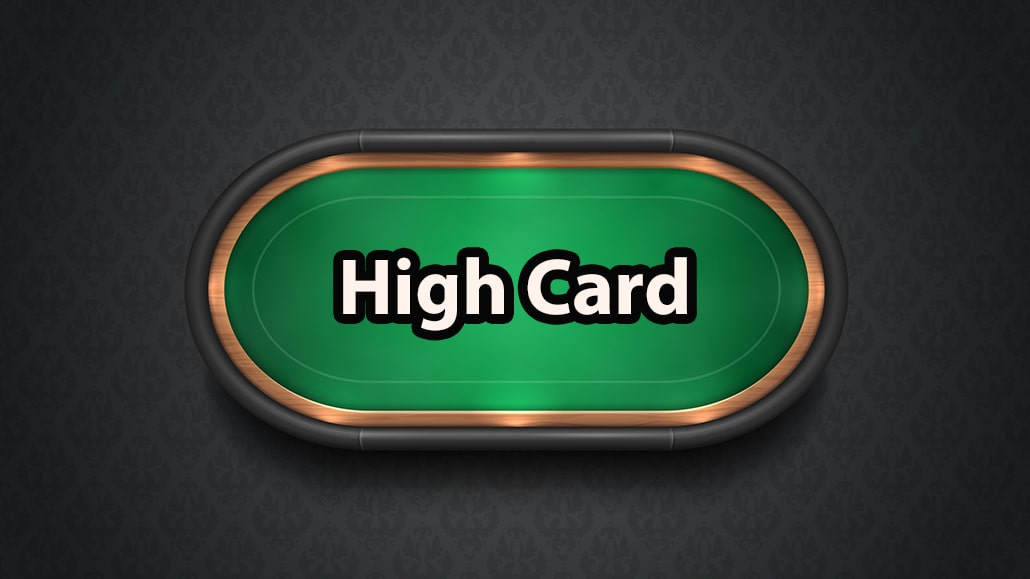 What Is A High Card In Poker
