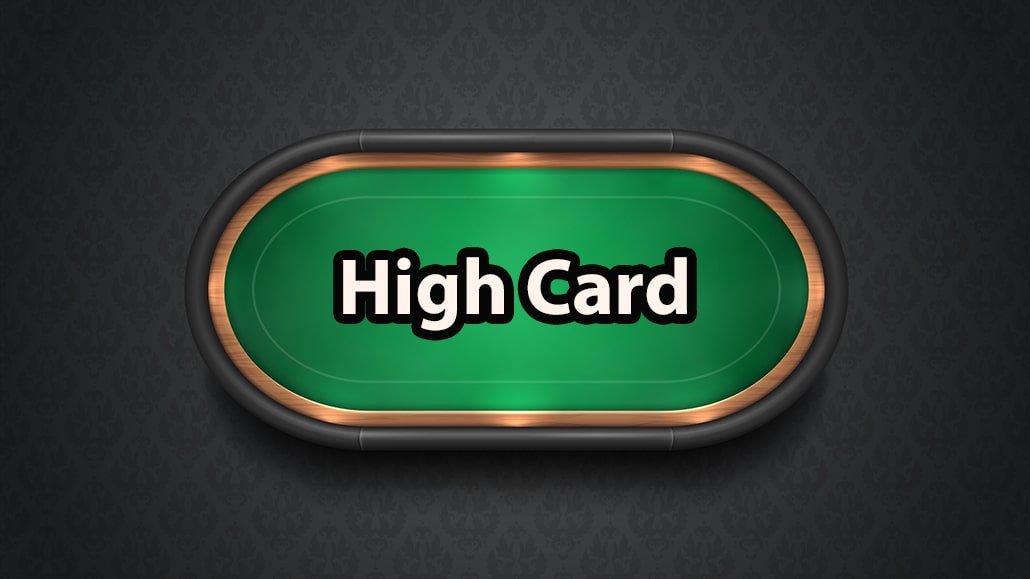 What Is A High Card In Poker