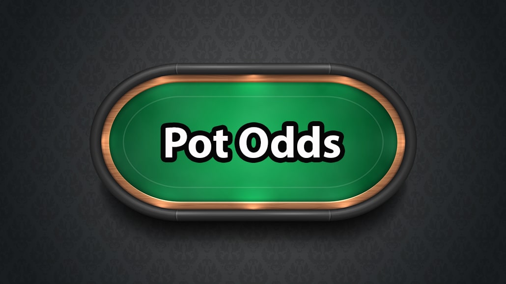 What Is Pot Odds In Poker