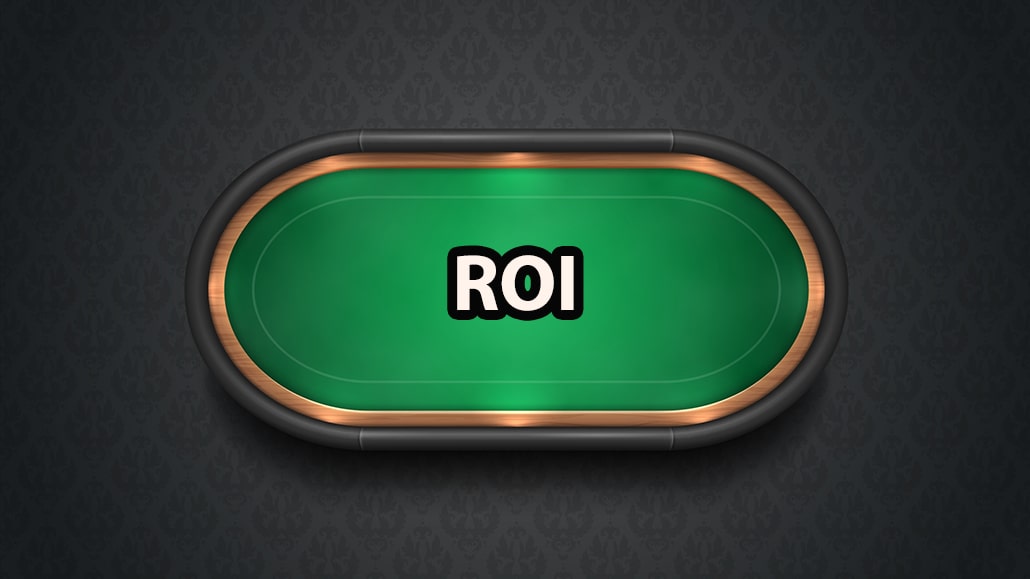 What Is ROI In Poker