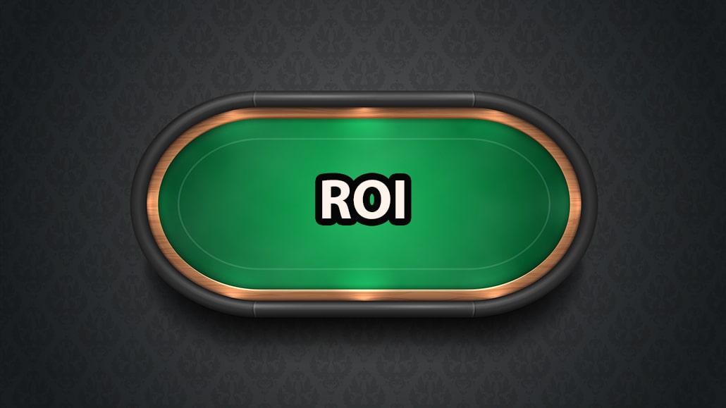 What Is ROI In Poker