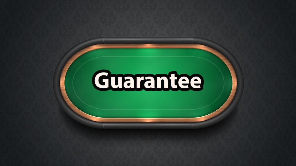 What Is A Guarantee In Poker