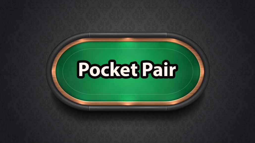 What Is A Pocket Pair In Poker