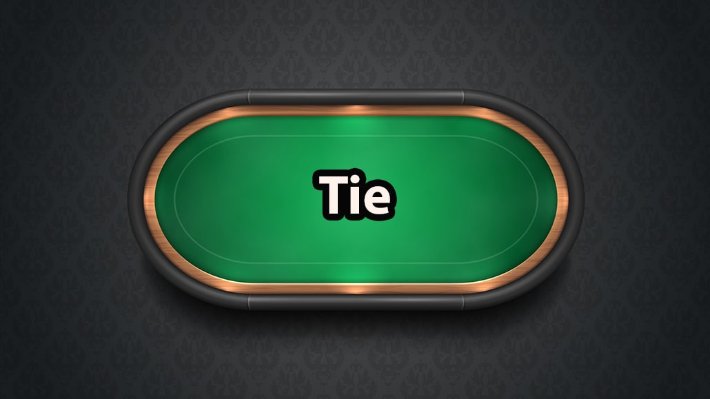 What Is A Tie In Poker