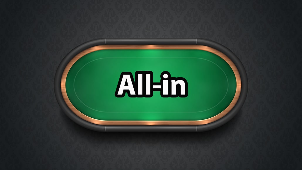 What Is All-In In Poker