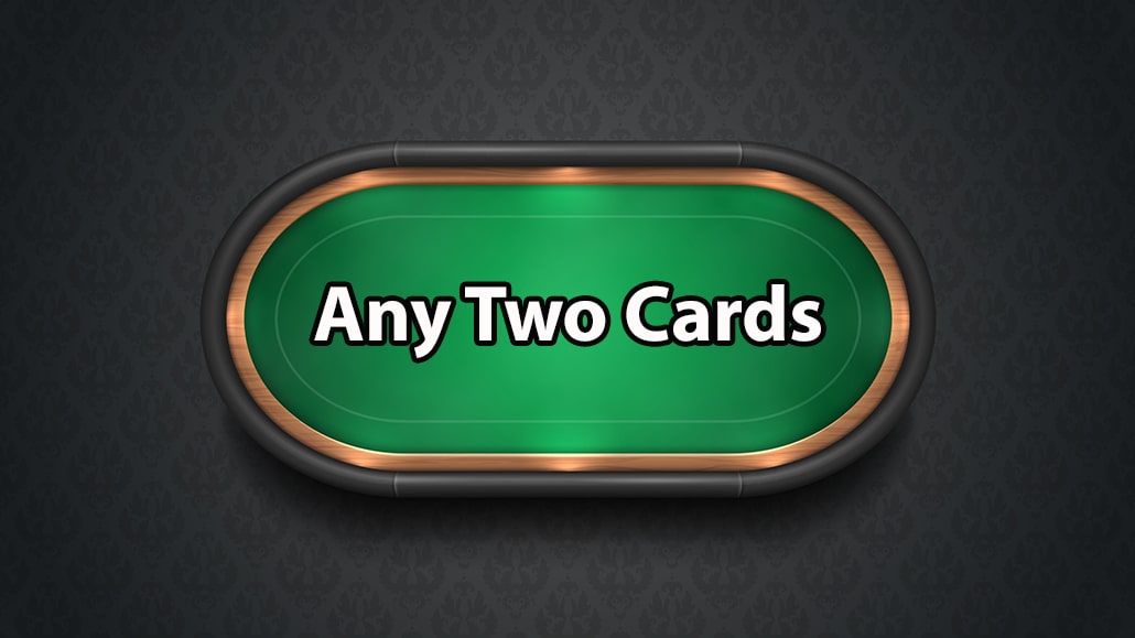 What Is Any Two Cards In Poker