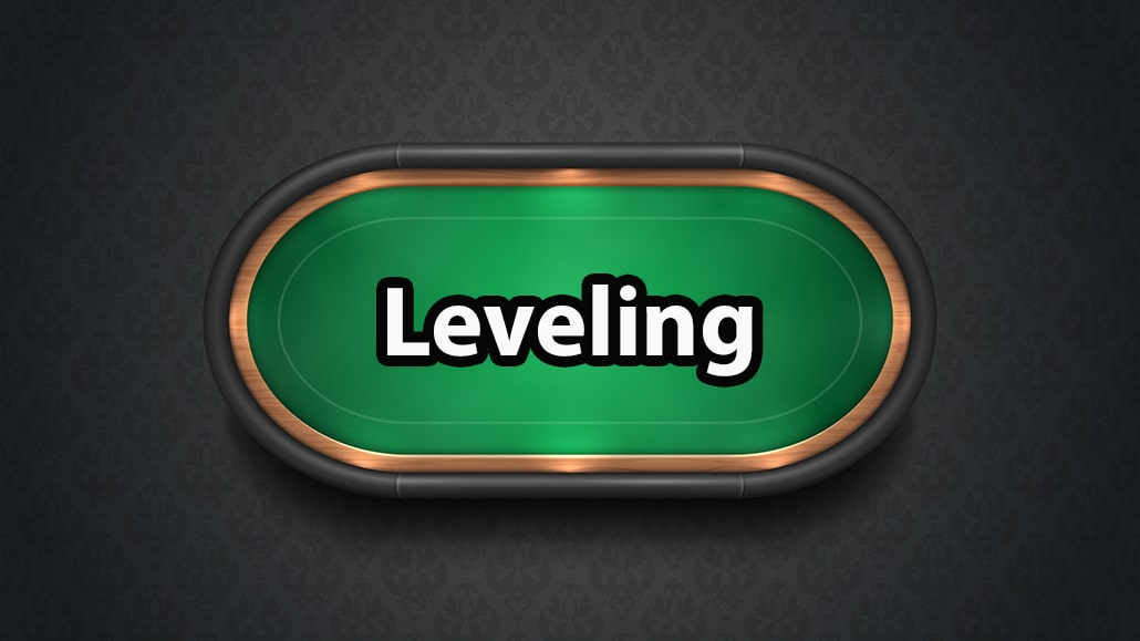 What Is Leveling In Poker