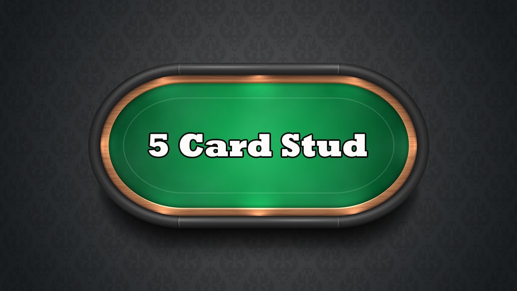 Five Card Stud Poker Rules