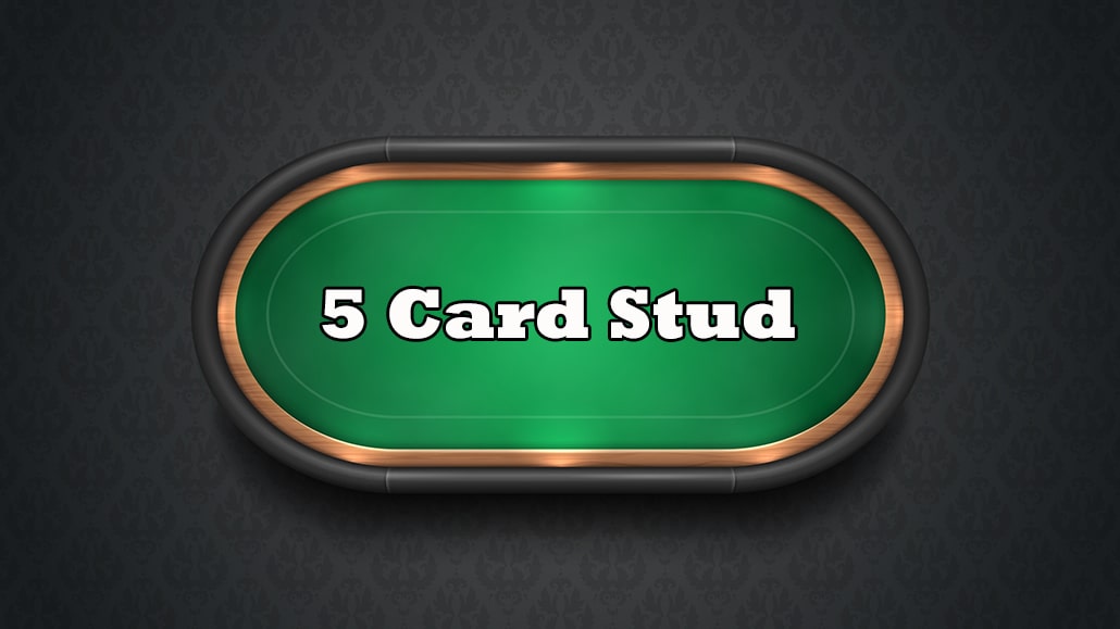 Five Card Stud Poker Rules