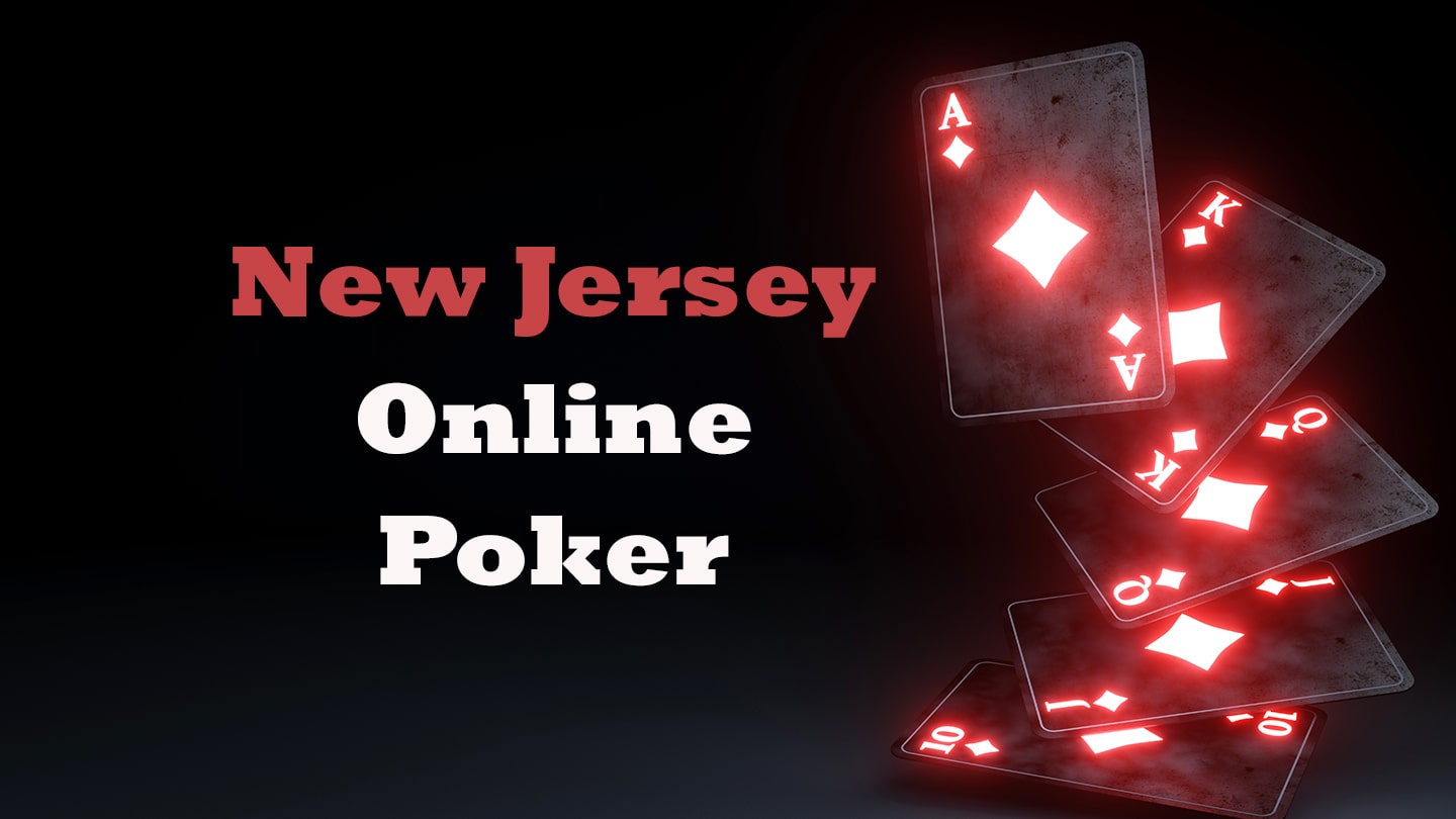 Best NJ Online Poker Sites