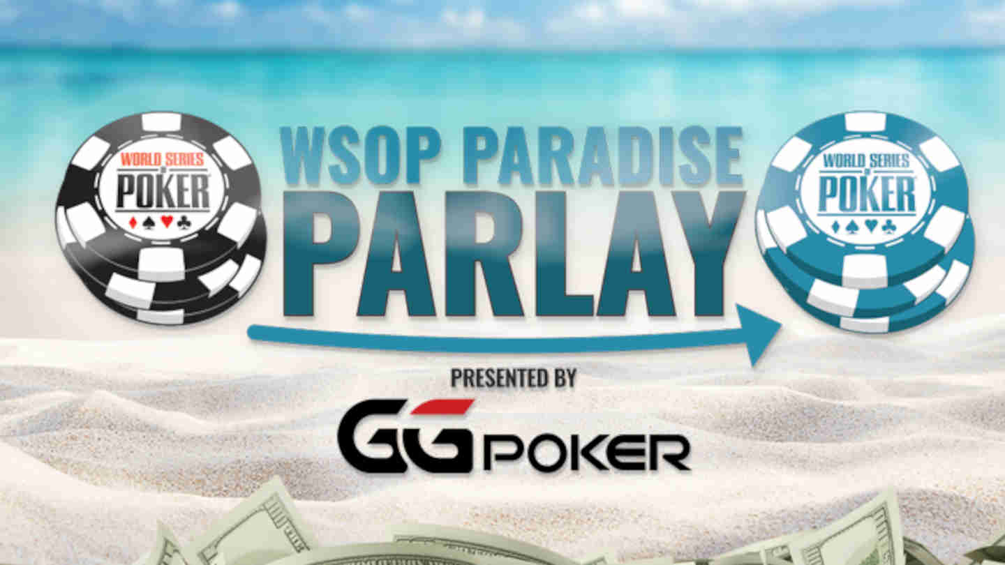 ggpoker wsop paradise parlay