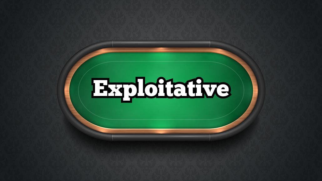 Exploitative