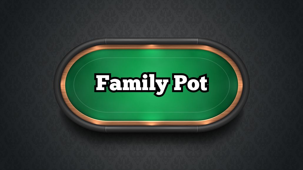 Family Pot