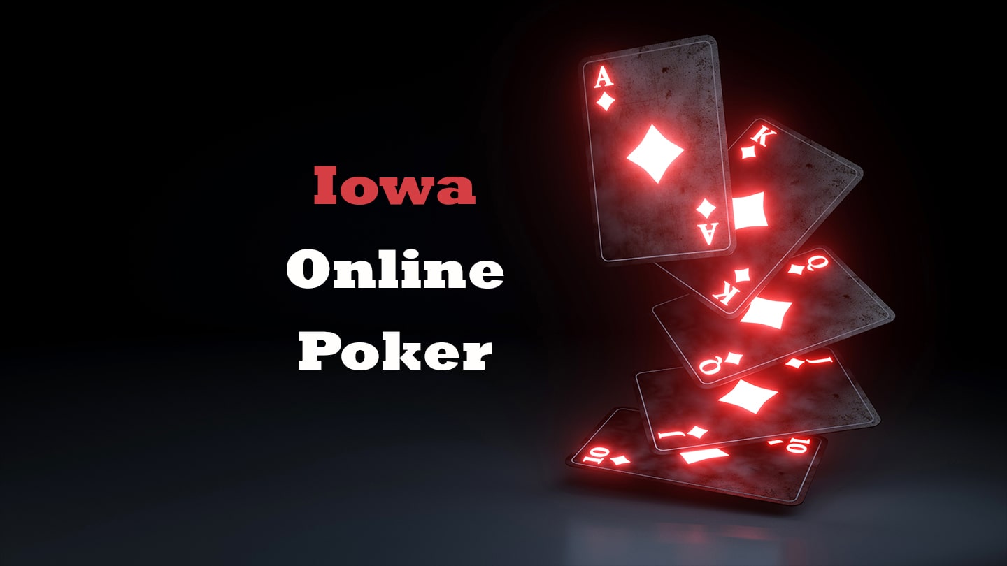 Iowa online poker