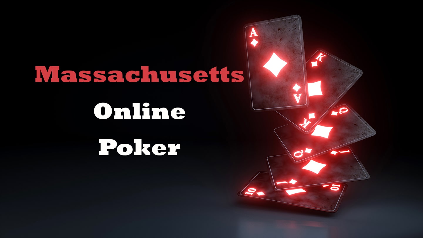 Massachusetts online poker