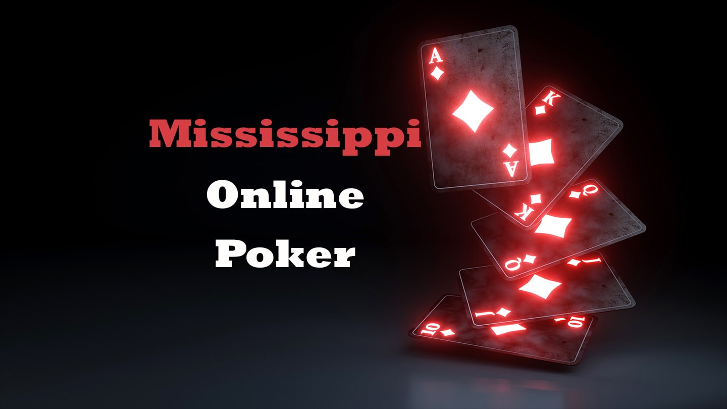 Mississippi online poker
