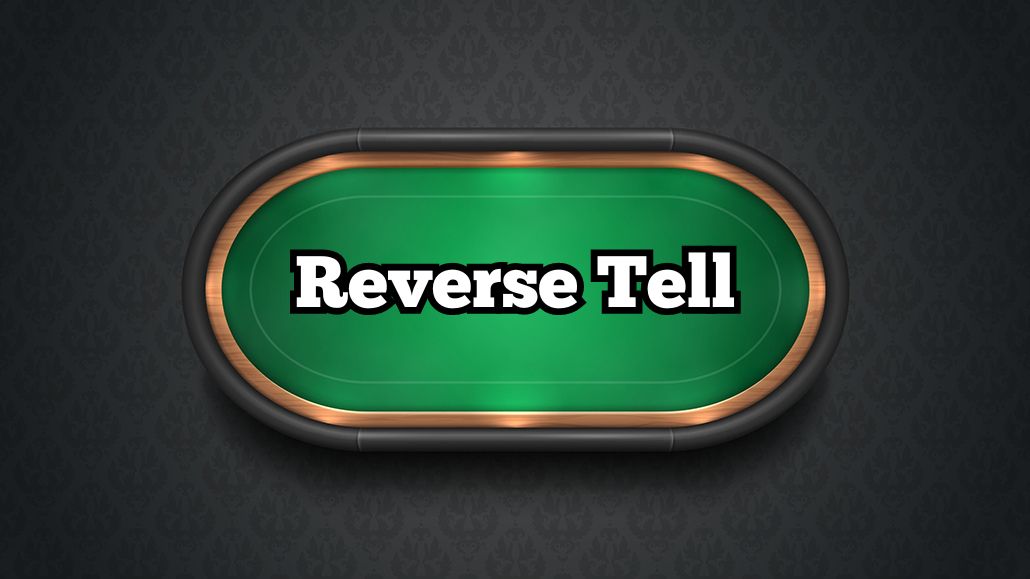 Reverse Tell