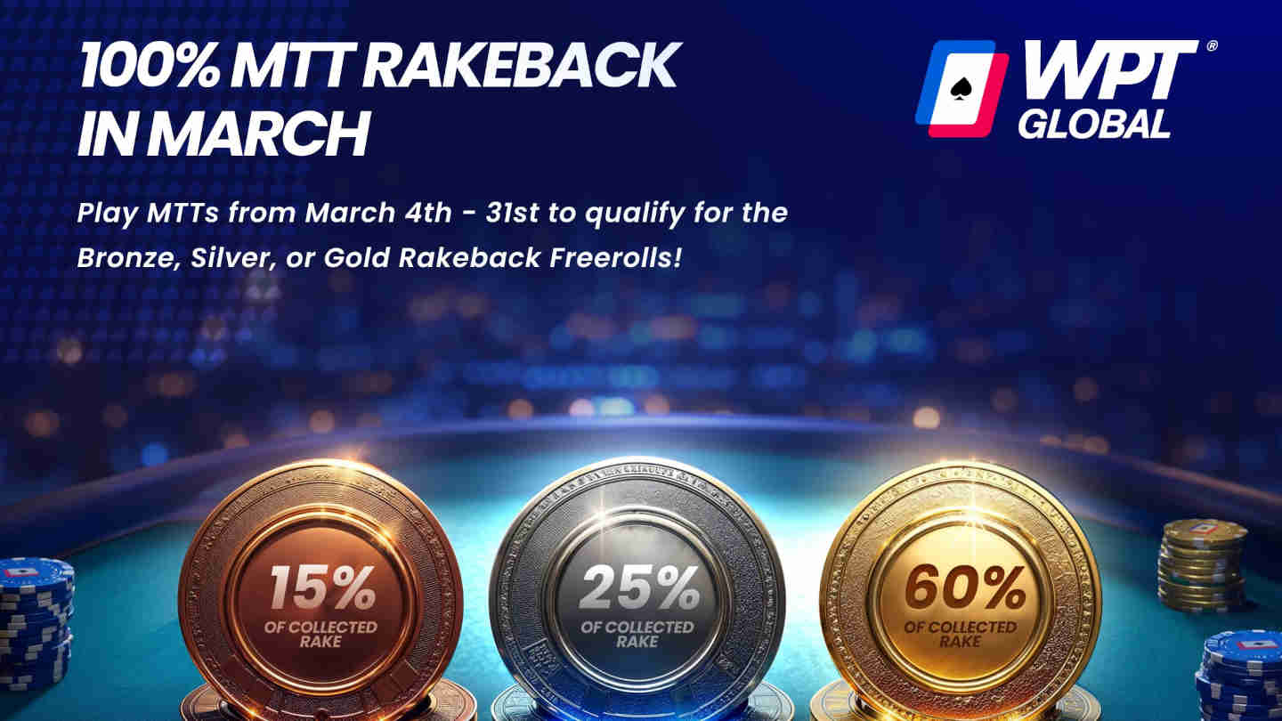 wpt global march mtt rakeback