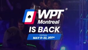 World Poker Tour Returns to Montreal