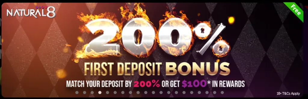 Promotional banner for Natural8 featuring flaming 200% text. It highlights a first deposit bonus offering a 200% match or $100 in rewards against a dark diamond-patterned background.