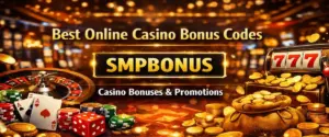 Best Online Casino Bonus Codes" featuring a central gold highlight for the code SMPBONUS, surrounded by casino elements like a roulette wheel, dice, and gold coins.