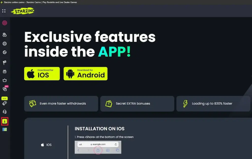 Screenshot of the Starzino "Exclusive features inside the APP" page with a red highlight box around the download icon in the sidebar. The main area features iOS and Android download buttons and highlights benefits like 830% faster loading and secret bonuses.
