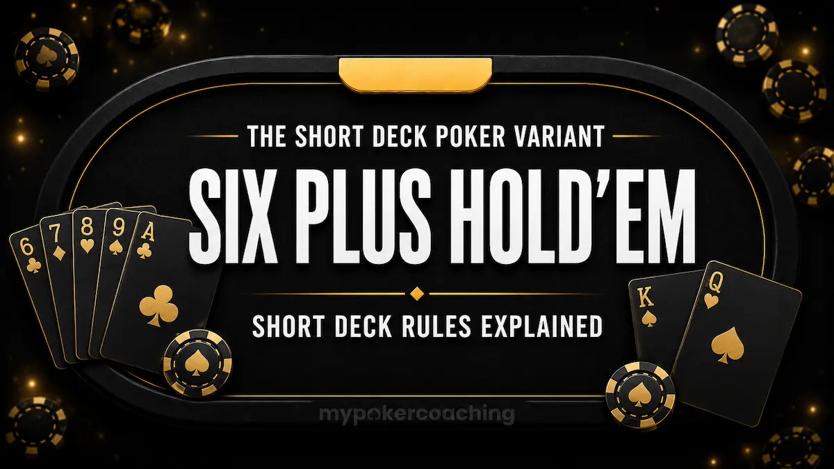 Featured image with a black-and-gold poker table, short deck cards, and the text Six Plus Hold’em – Short Deck Rules Explained.