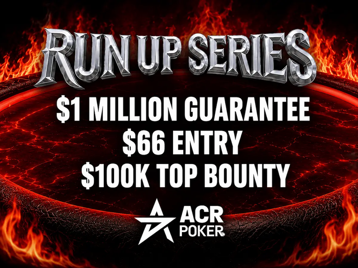 ACR Poker Run Up Series with $1 million guarantee, $66 entry and $100K top bounty