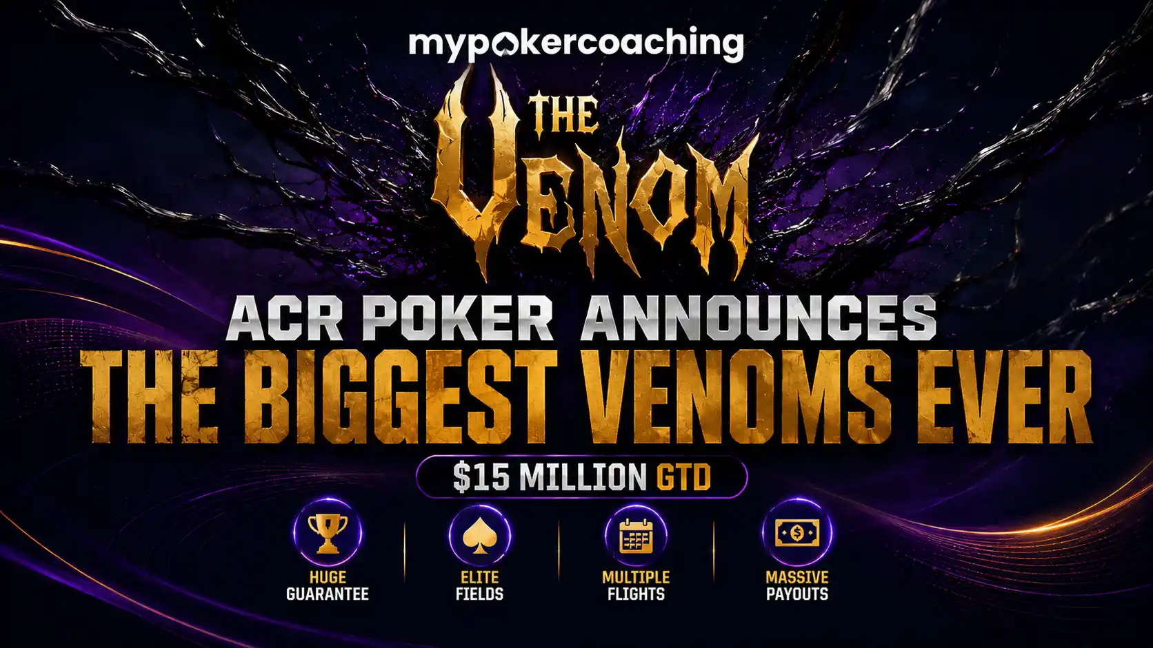 ACR Poker Venom 2026 announcement featuring the biggest Venom series ever with $15 million guaranteed for the site's 25th Anniversary.