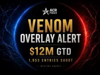 ACR Venom overlay alert for the $12 million guaranteed Mystery Bounty tournament