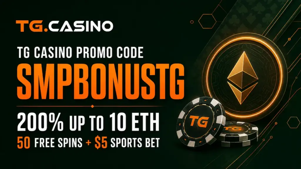 TG Casino promo code SMPBONUSTG with a 200% bonus up to 10 ETH, 50 Free Spins and a $5 Sports Bet