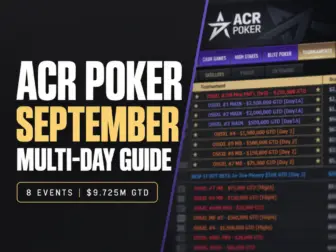 ACR Poker September multi-day tournament guide with OSS XL events and $9.725M guaranteed